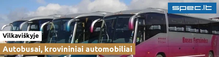 Autobusai, krovininiai automobiliai Vilkaviškyje