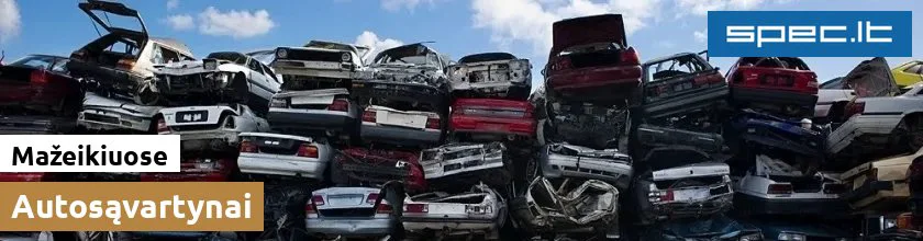 Autosąvartynai Mažeikiuose