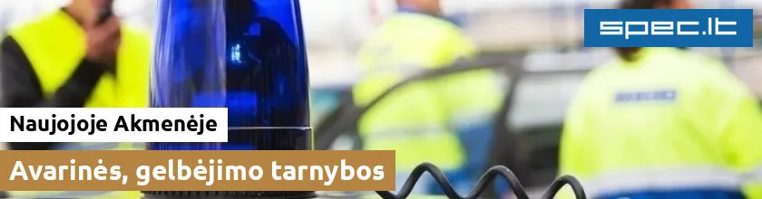 Avarinės, gelbėjimo tarnybos Naujojoje Akmenėje