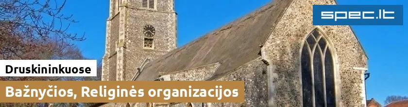 Bažnyčios, Religinės organizacijos Druskininkuose | spec.lt