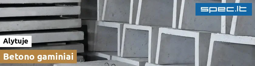 Betono gaminiai Alytuje | spec.lt