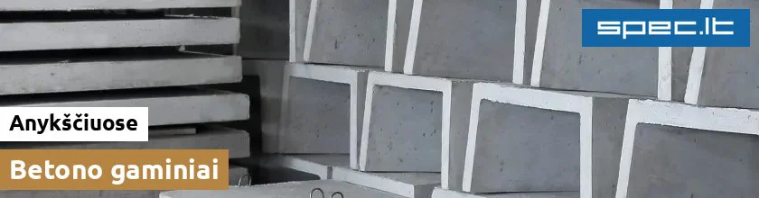 Betono gaminiai Anykščiuose | spec.lt