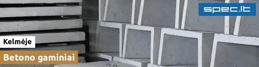 Betono gaminiai Kelmėje