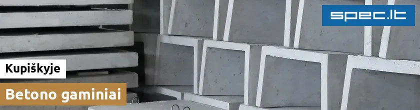 Betono gaminiai Kupiškyje