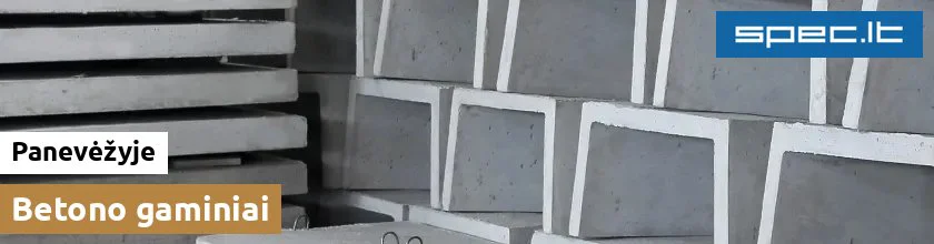 Betono gaminiai Panevėžyje | spec.lt