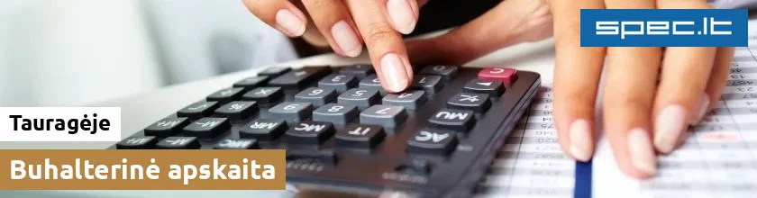 Buhalterinė apskaita Tauragėje | spec.lt