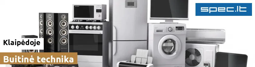 Buitinė technika Klaipėdoje | spec.lt