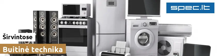 Buitinė technika Širvintose | spec.lt