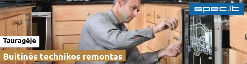 Buitinės technikos remontas Tauragėje | spec.lt