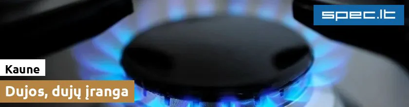 Dujos, dujų įranga Kaune | spec.lt
