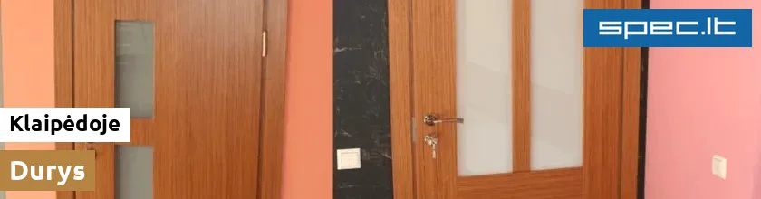 Durys Klaipėdoje | spec.lt