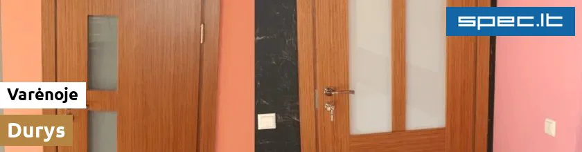 Durys Varėnoje | spec.lt