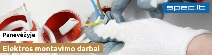 Elektros montavimo darbai Panevėžyje | spec.lt