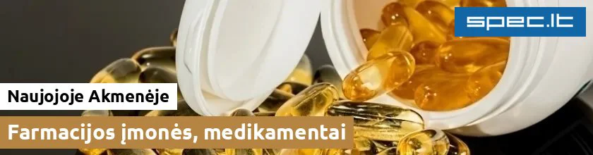 Farmacijos įmonės, medikamentai Naujojoje Akmenėje