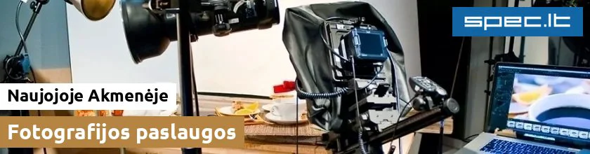 Fotografijos paslaugos Naujojoje Akmenėje