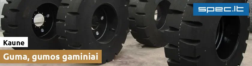 Guma, gumos gaminiai Kaune | spec.lt