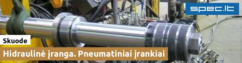 Hidraulinė įranga. Pneumatiniai įrankiai Skuode
