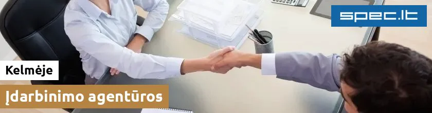 Įdarbinimo agentūros Kelmėje | spec.lt