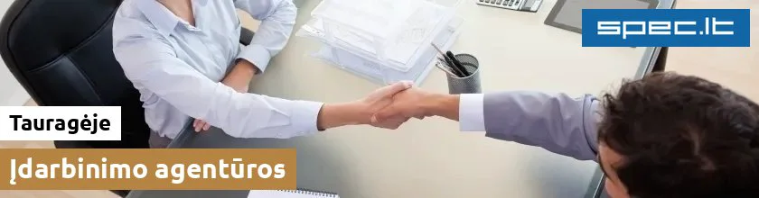 Įdarbinimo agentūros Tauragėje | spec.lt