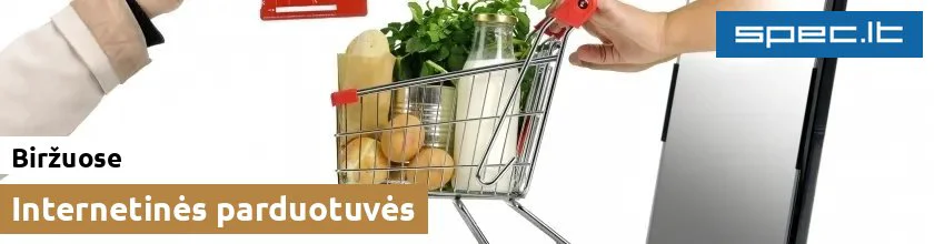 Internetinės parduotuvės Biržuose