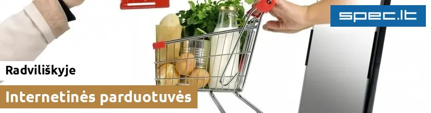 Internetinės parduotuvės Radviliškyje