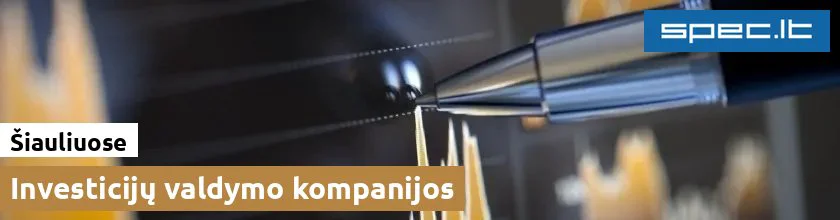 Investicijų valdymo kompanijos Šiauliuose | spec.lt