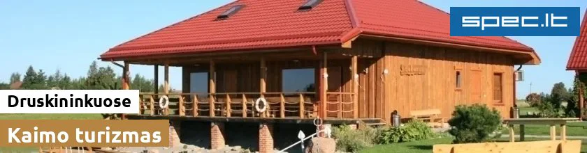 Kaimo turizmas Druskininkuose