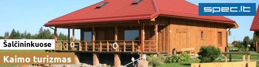 Kaimo turizmas Šalčininkuose