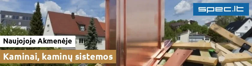 Kaminai, kaminų sistemos Naujojoje Akmenėje