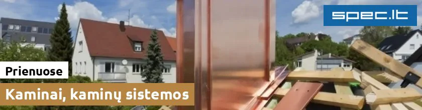 Kaminai, kaminų sistemos Prienuose
