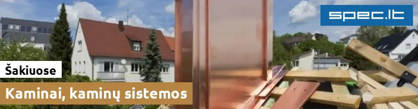 Kaminai, kaminų sistemos Šakiuose