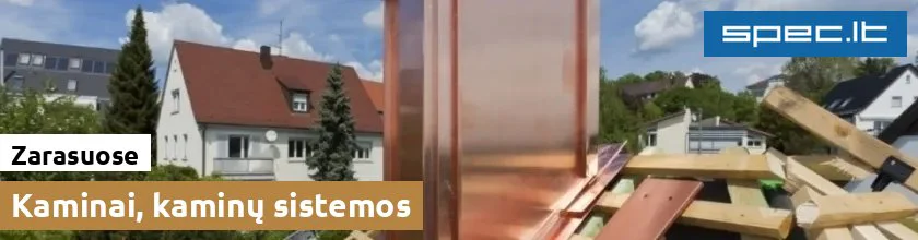 Kaminai, kaminų sistemos Zarasuose