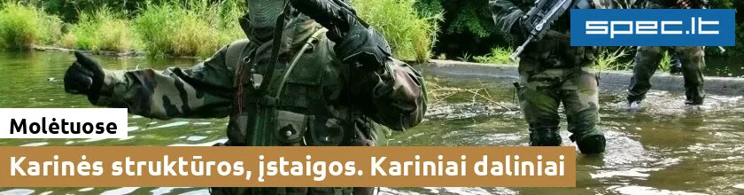 Karinės struktūros, įstaigos. Kariniai daliniai Molėtuose