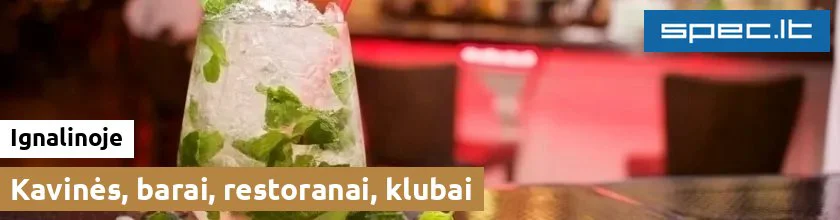Kavinės, barai, restoranai, klubai Ignalinoje | spec.lt