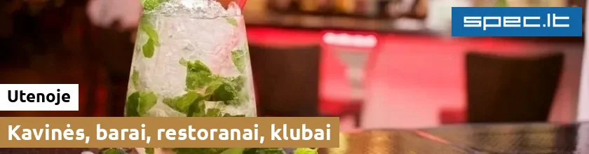 Kavinės, barai, restoranai, klubai Utenoje | spec.lt