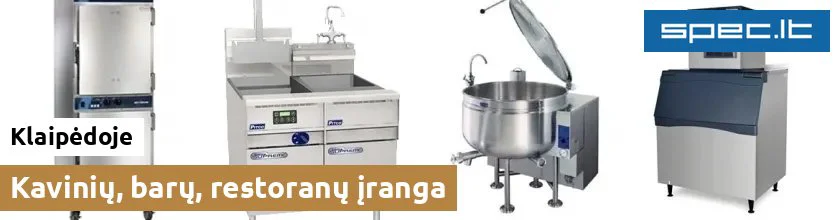 Kavinių, barų, restoranų įranga Klaipėdoje | spec.lt