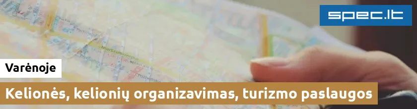 Kelionės, kelionių organizavimas, turizmo paslaugos Varėnoje | spec.lt