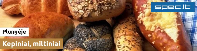 Kepiniai, miltiniai Plungėje | spec.lt