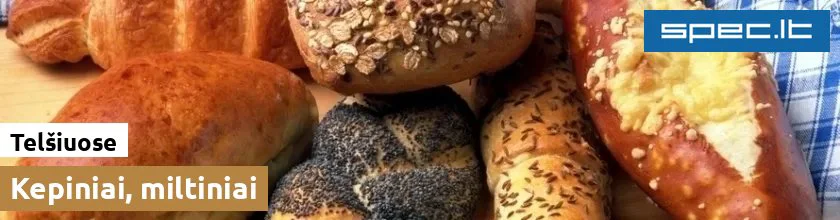 Kepiniai, miltiniai Telšiuose | spec.lt