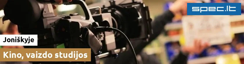 Kino, vaizdo studijos Joniškyje