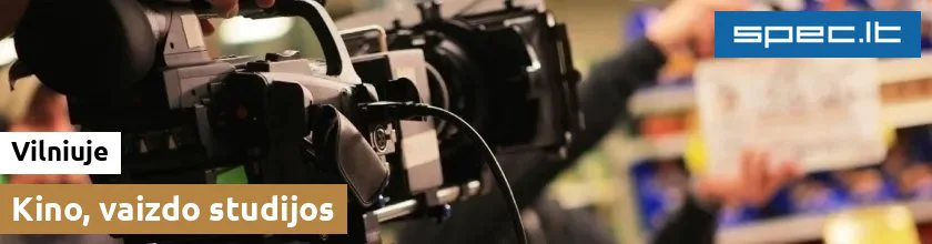 Kino, vaizdo studijos Vilniuje | spec.lt