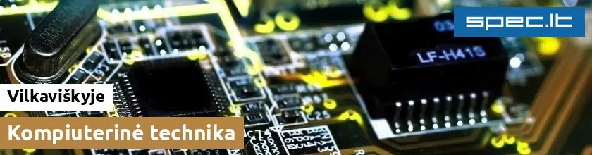 Kompiuterinė technika Vilkaviškyje | spec.lt