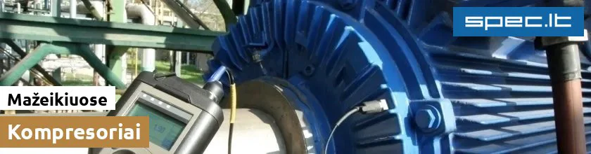 Kompresoriai Mažeikiuose | spec.lt