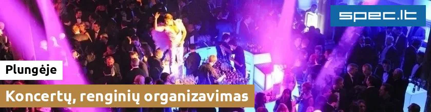 Koncertų, renginių organizavimas Plungėje
