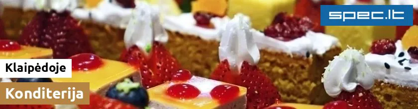 Konditerija Klaipėdoje | spec.lt