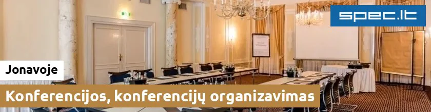 Konferencijos, konferencijų organizavimas Jonavoje