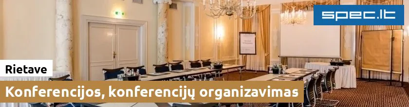 Konferencijos, konferencijų organizavimas Rietave