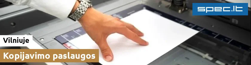 Kopijavimo paslaugos Vilniuje | spec.lt