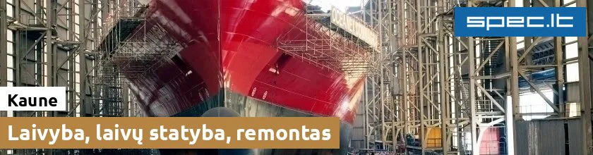 Laivyba, laivų statyba, remontas Kaune | spec.lt