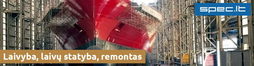 Laivyba, laivų statyba, remontas | spec.lt
